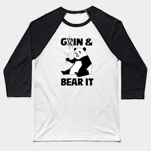 Gin & Bear It Baseball T-Shirt